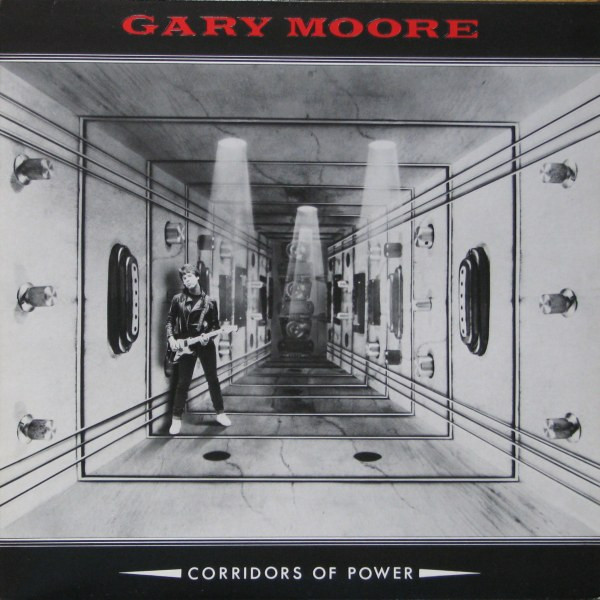 GARY MOORE : Corridors of Power（1982）