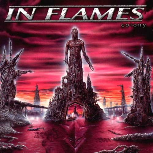 IN FLAMES : Colony（1999）